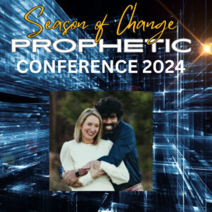 Prophetic Conference 2024